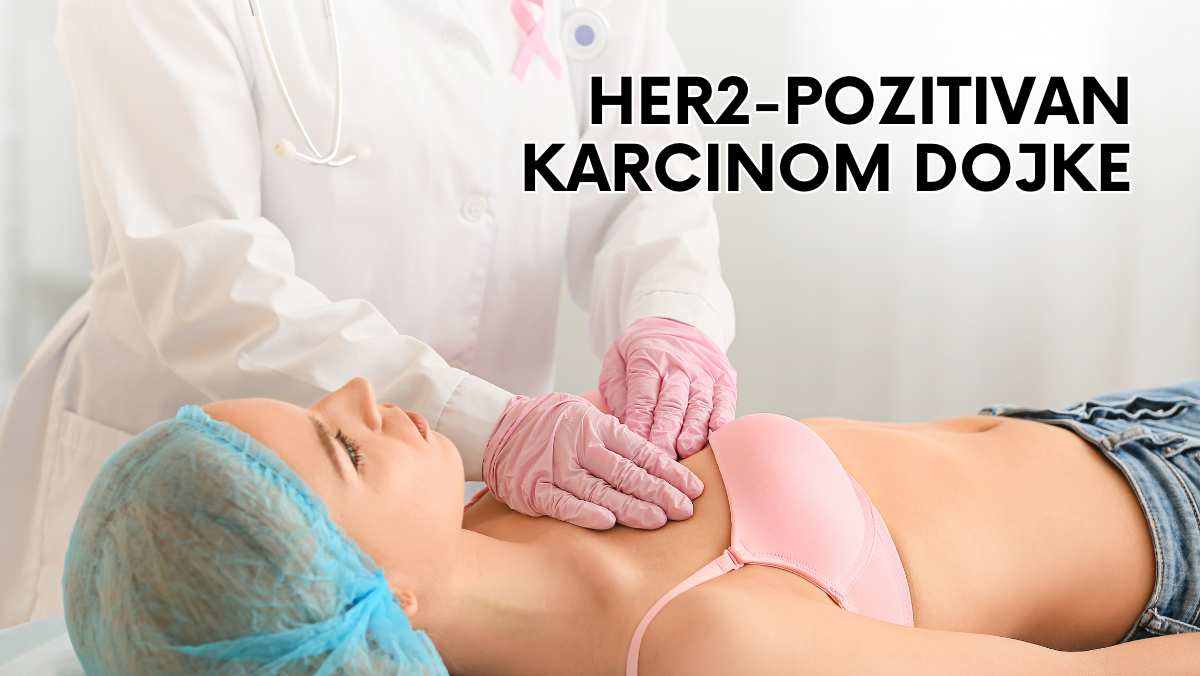 HER2-pozitivan karcinom dojke