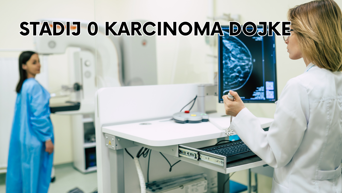 Stadij 0 karcinoma dojke