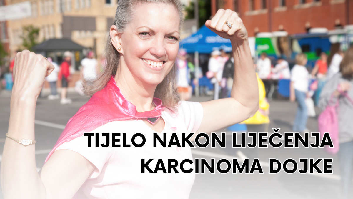 Tijelo nakon liječenja karcinoma dojke